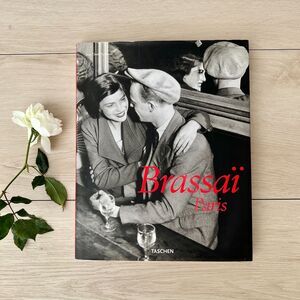 Brassai: Paris 1899-1994 Hardcover by Jean-Claude Gautrand / TASCHEN